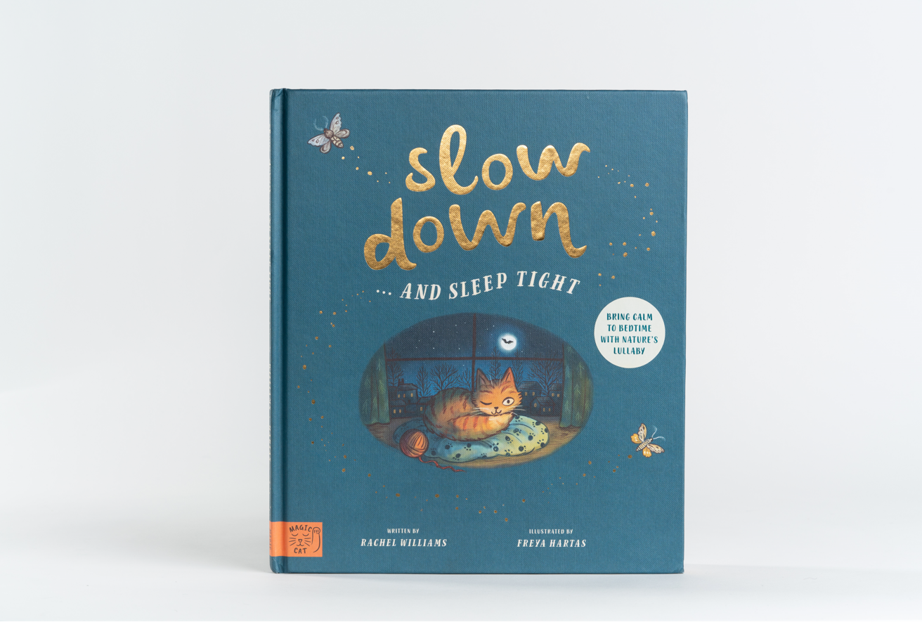 Slow Down and Sleep Tight